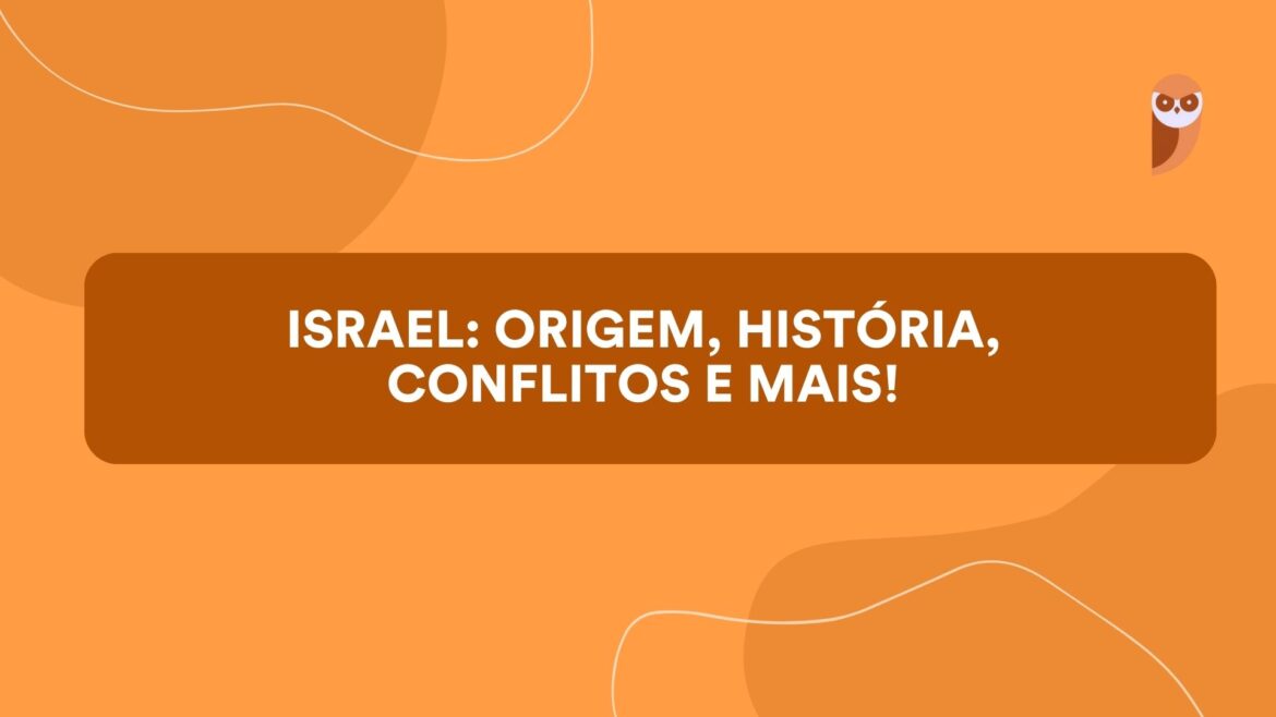 O conflito histórico entre Israel e Palestina — Um vislumbre sobre a origem, história e tensões contínuas do conflito entre Israel e Palestina, um dos mais longos e complexos da história da humanidade.