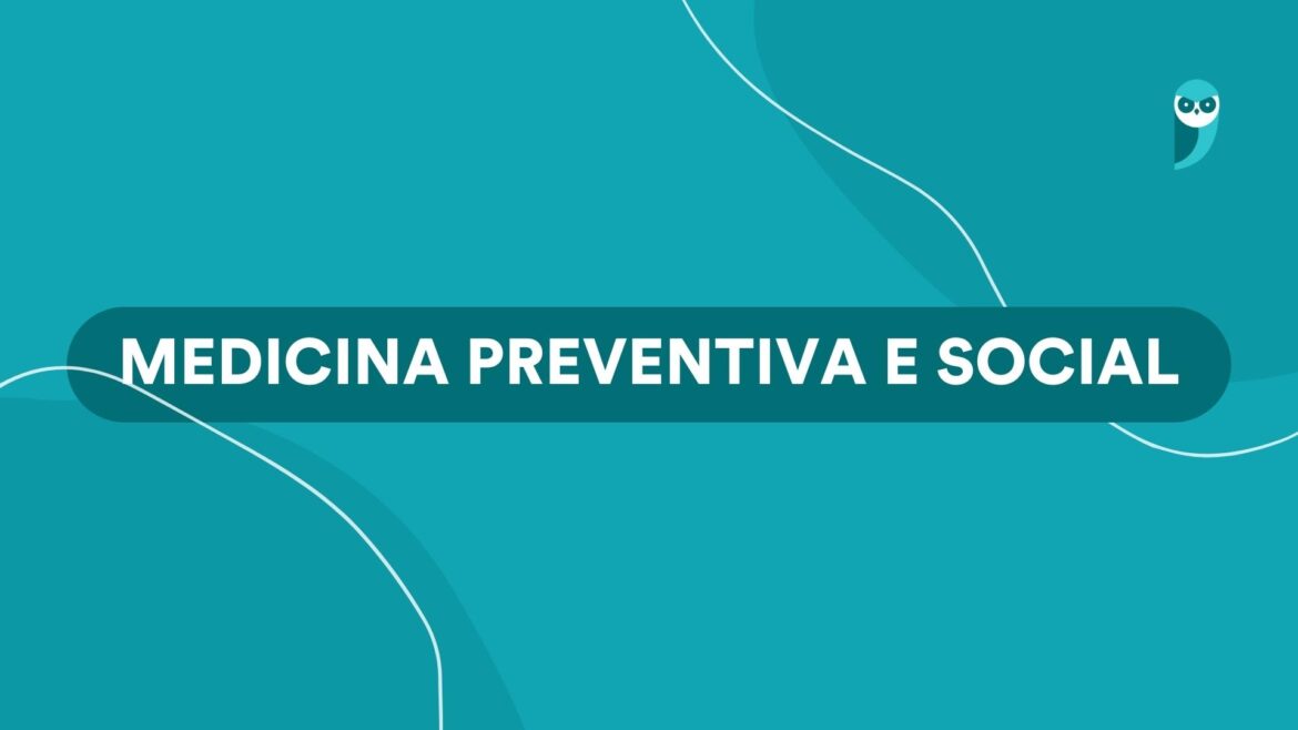 Medicina Preventiva e Social: o que é, residência, atuação, remuneração e mais! — Confira um guia completo sobre a Medicina Preventiva e Social, incluindo informações sobre a residência médica, áreas de atuação, salário e muito mais!